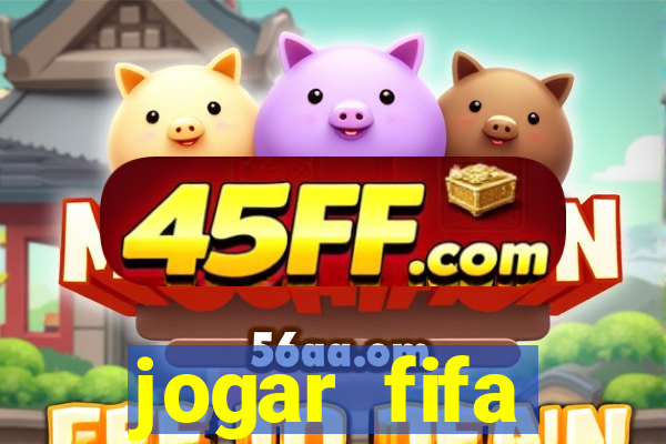 jogar fifa apostando dinheiro